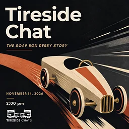 Tireside Chat – The Soap Box Derby Story