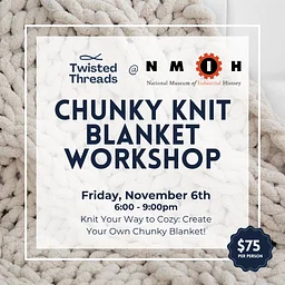 Chunky Knit Blanket Workshop