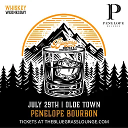 July 29th: Whiskey Wednesday: Penelope Bourbon