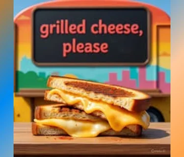 Grilled Cheese Please