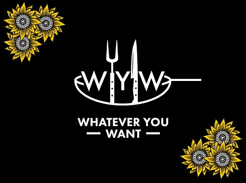 WHATEVER YOU WANT