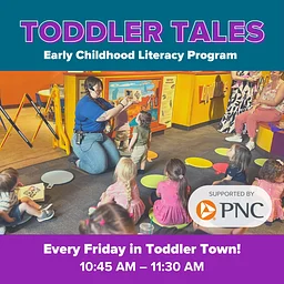 Toddler Tales - Supported by PNC Grow Up Great