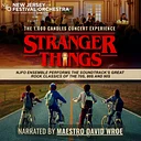 NJ Festival Orchestra presents: STRANGER THINGS