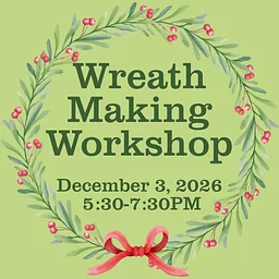 Wreath Making Workshop
