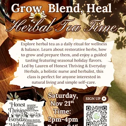 Grow, Blend, Heal: Herbal Tea Time