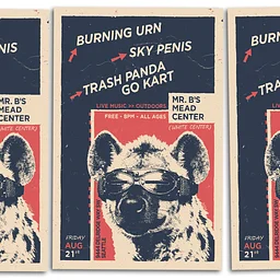 Live Music by Burning Urn, Sky Penis, Trash Panda Go Kart