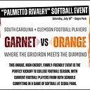 2026 “Palmetto Rivalry” Softball Event