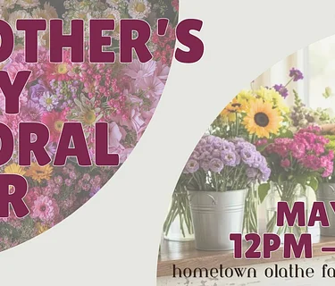 Mother's Day Floral Bar @ The HOFF
