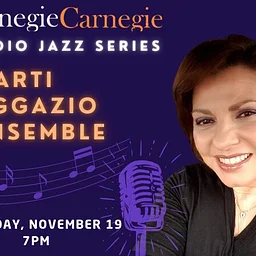 Carnegie Carnegie Studio Jazz Series – Marti Aggazio Ensemble