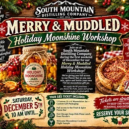 Merry & Muddled Holiday Moonshine Workshop