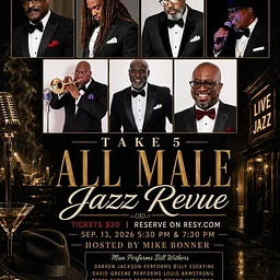 TAKE 5: ALL MALE JAZZ REVUE