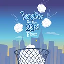 Laughter on the 23rd Floor