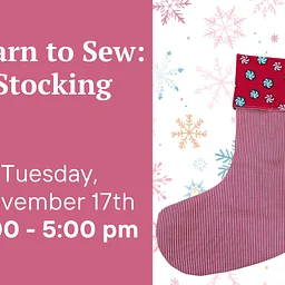 Learn to Sew: Stocking