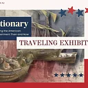 Revolutionary Lives Traveling Exhibit