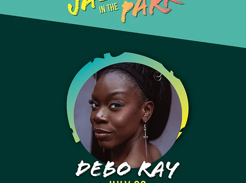 Jazz in the Park – Debo Ray