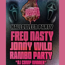 Fright Club Halloween Party Feat. Freq Nasty, Jonny Wild + Rambo Party