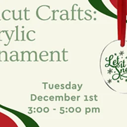 Cricut Crafts: Acrylic Ornaments