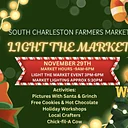 Light The Market @ South Charleston Farmers Market