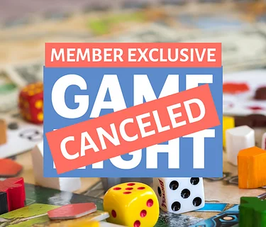 CANCELED: Game Night - Card & Board Games