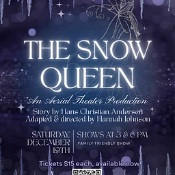 The Snow Queen: An Aerial Theater Production