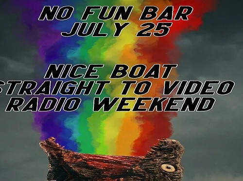 Nice Boat • Straight to Video • Radio Weekend
