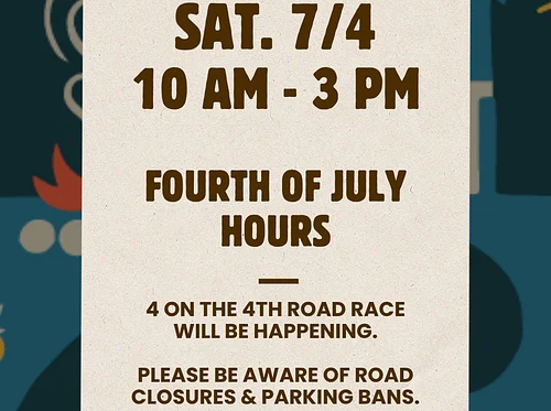 Fourth of July Hours