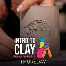 Introduction to Clay – Hand Building (Thursday)