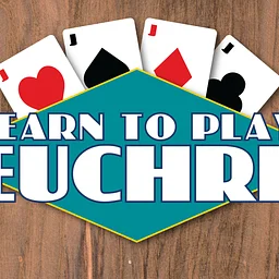 Learn to Play Euchre