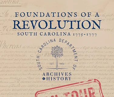 Foundations of a Revolution: South Carolina, 1775-1777