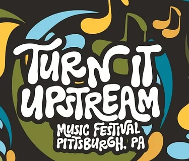 Turn It Upstream Music Fest