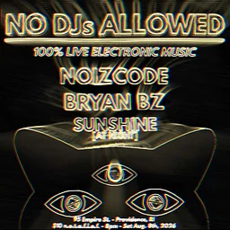NO DJS ALLOWED