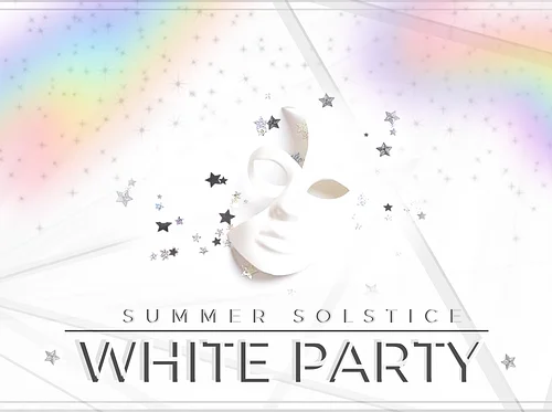 SUMMER SOLSTICE WHITE PARTY