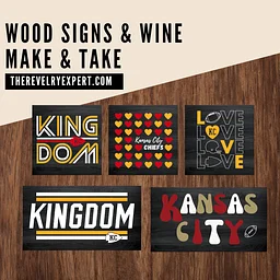 ticketed: Wood signs & wine