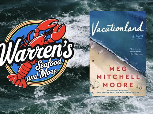 Warren’s Seafood & More May Book Club: Vacationland