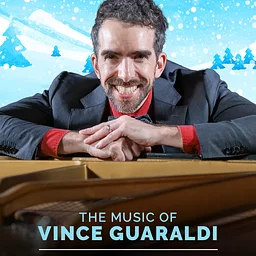 The Music of Vince Guaraldi: A Charlie Brown Christmas