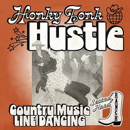 HONKY TONK HUSTLE