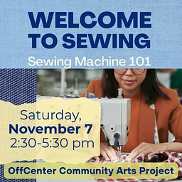 Welcome to Sewing (Sewing Machine 101)