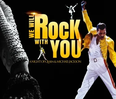 We Will Rock With You – A Night of Queen & Michael Jackson