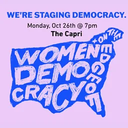 Women+ On The Edge of Democracy: Short Play Readings