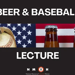 Beer & Baseball – Lecture by John Smith