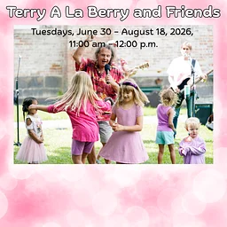 Terry A La Berry and Friends
