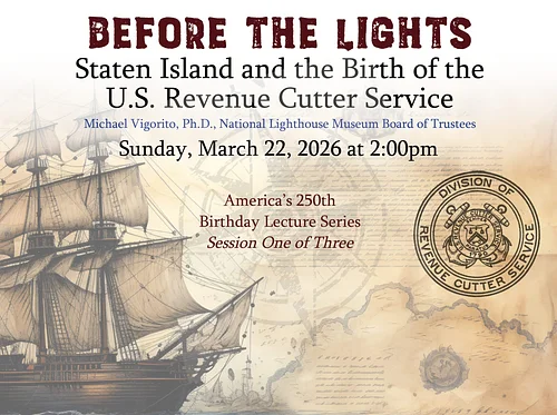 Before the Lights Staten Island and the Birth of the U.S. Revenue Cutter Service