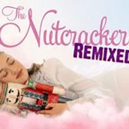The Nutcracker Remixed