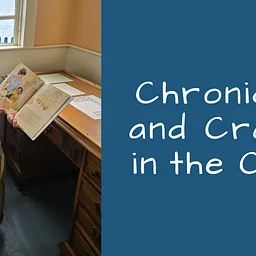 Chronicles and Crafts in the Cove