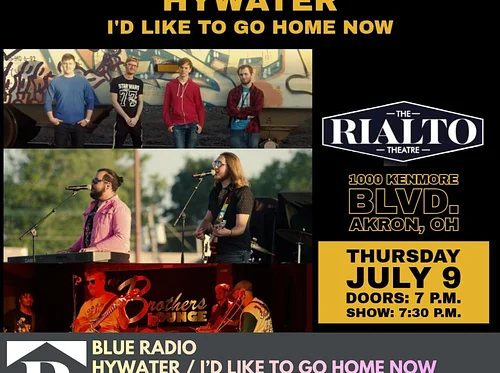 BLUE RADIO / HYWATER / I’D LIKE TO GO HOME NOW - 07/09/2026