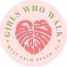 Girls Who Walk WPB