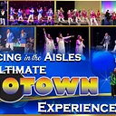 Dancing in the Aisles – The Ultimate Motown Experience