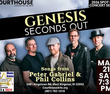 Genesis – Seconds Out 3-21 SAT 7:30pm