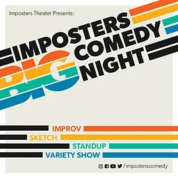 Imposters BIG Comedy Night