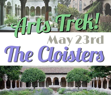 Arts Trek to The Cloisters